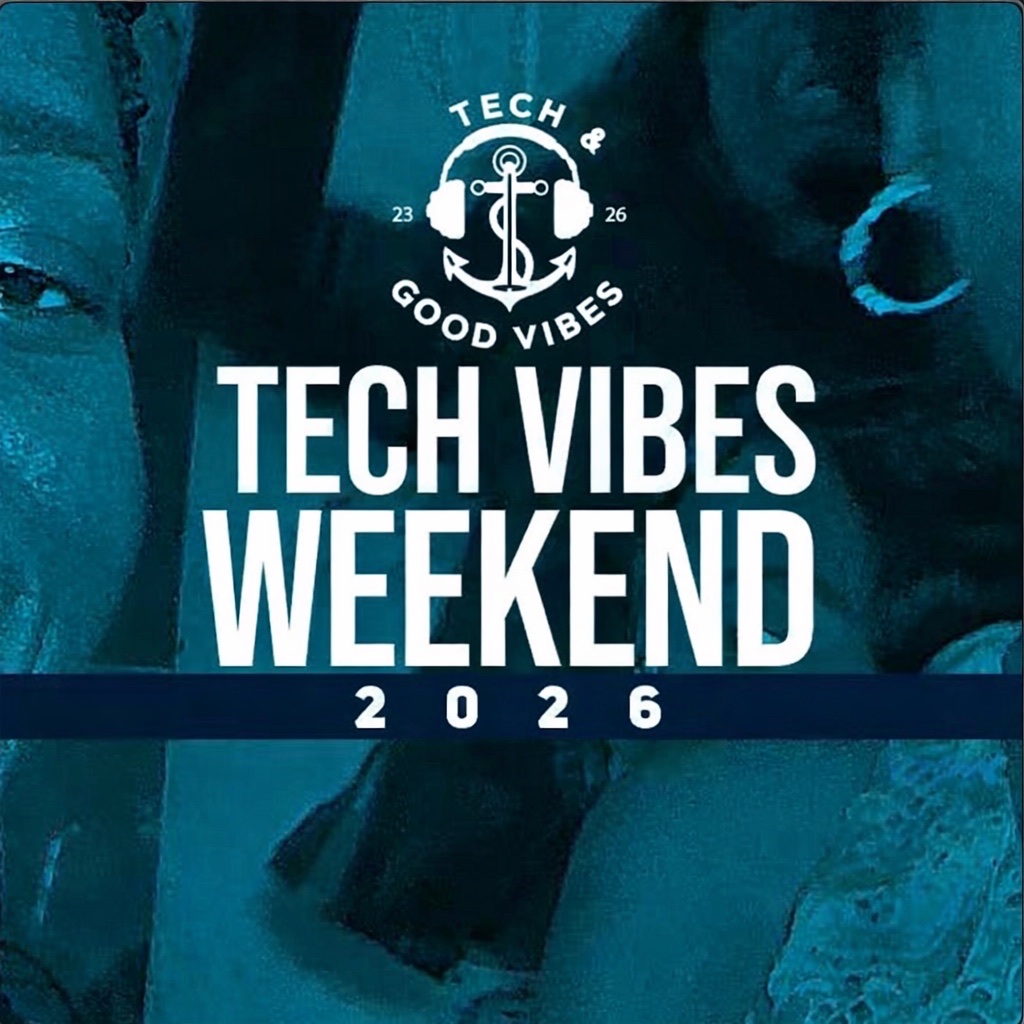 Tech Good Vibes Weekend 2026 | Houston, Texas